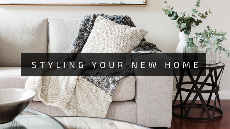 Styling Your New Home